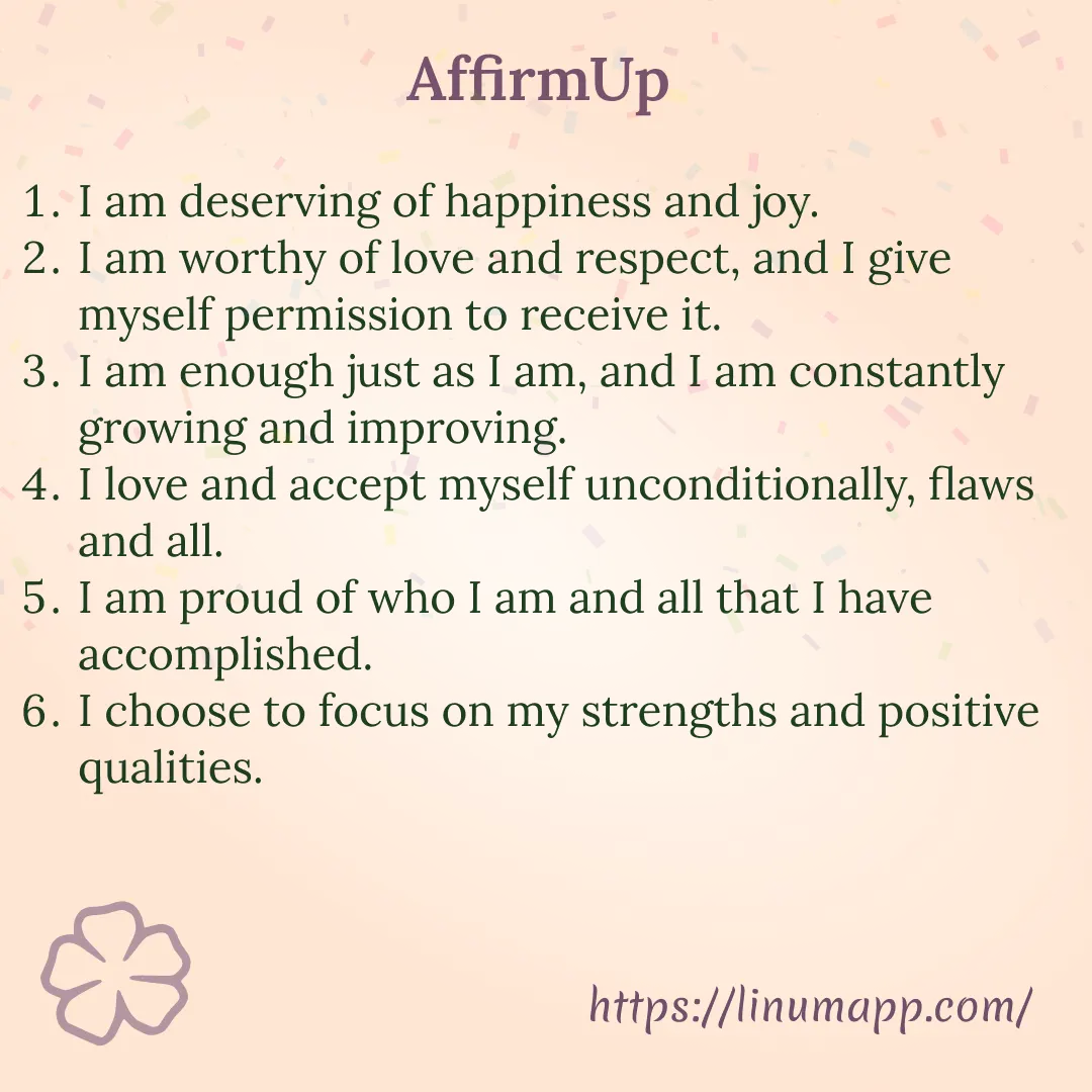 Self-Love & Acceptance Affirmations. AffirmUp: I Am Affirmations App